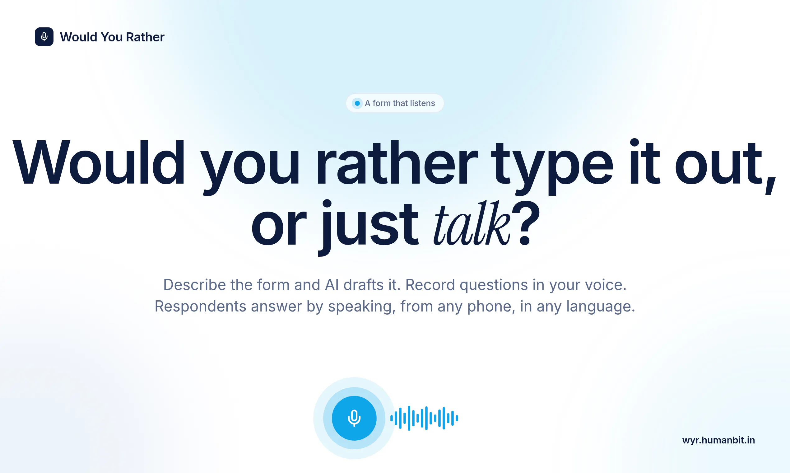 Would You Rather : A form that listens gallery image