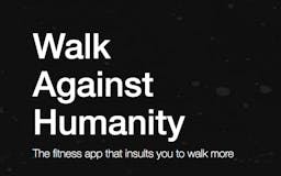 Walk Against Humanity media 1