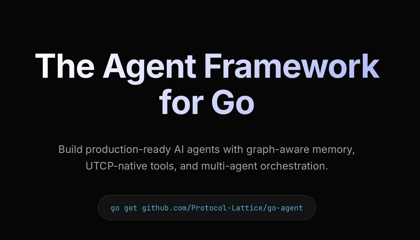 go-agent: an agent framework - Main product screenshot demonstrating key features and user interface