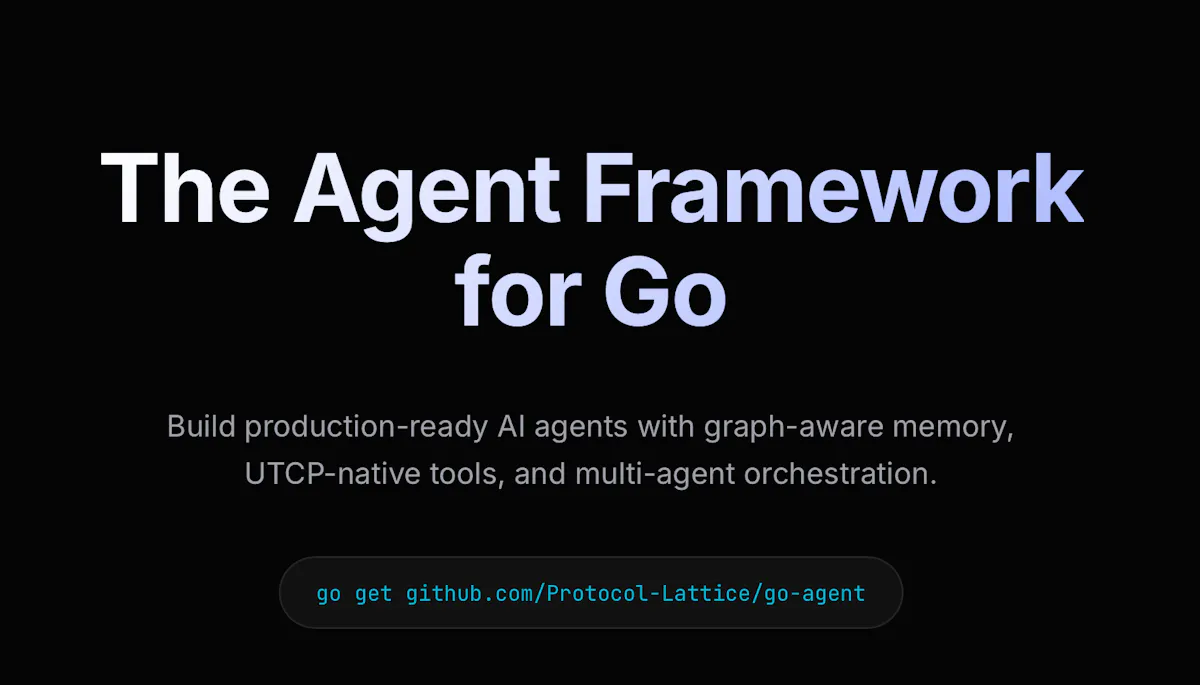 go-agent framework