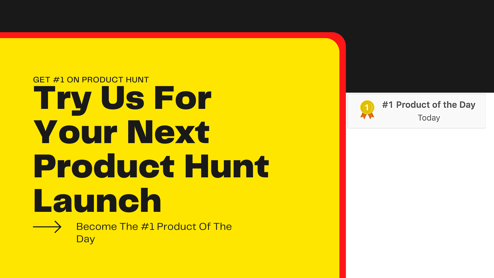Get #1 On Product Hunt gallery image