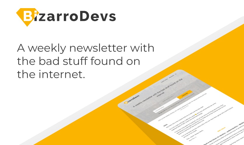 BizzaroDevs Newsletter gallery image