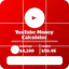 YouTube Channel Earnings Calculator