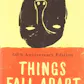 Things Fall Apart