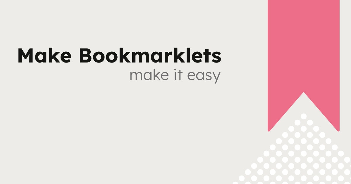 Make Bookmarklets media 1