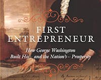 First Entrepreneur: How George Washington Built His and the Nation's Prosperity media 3