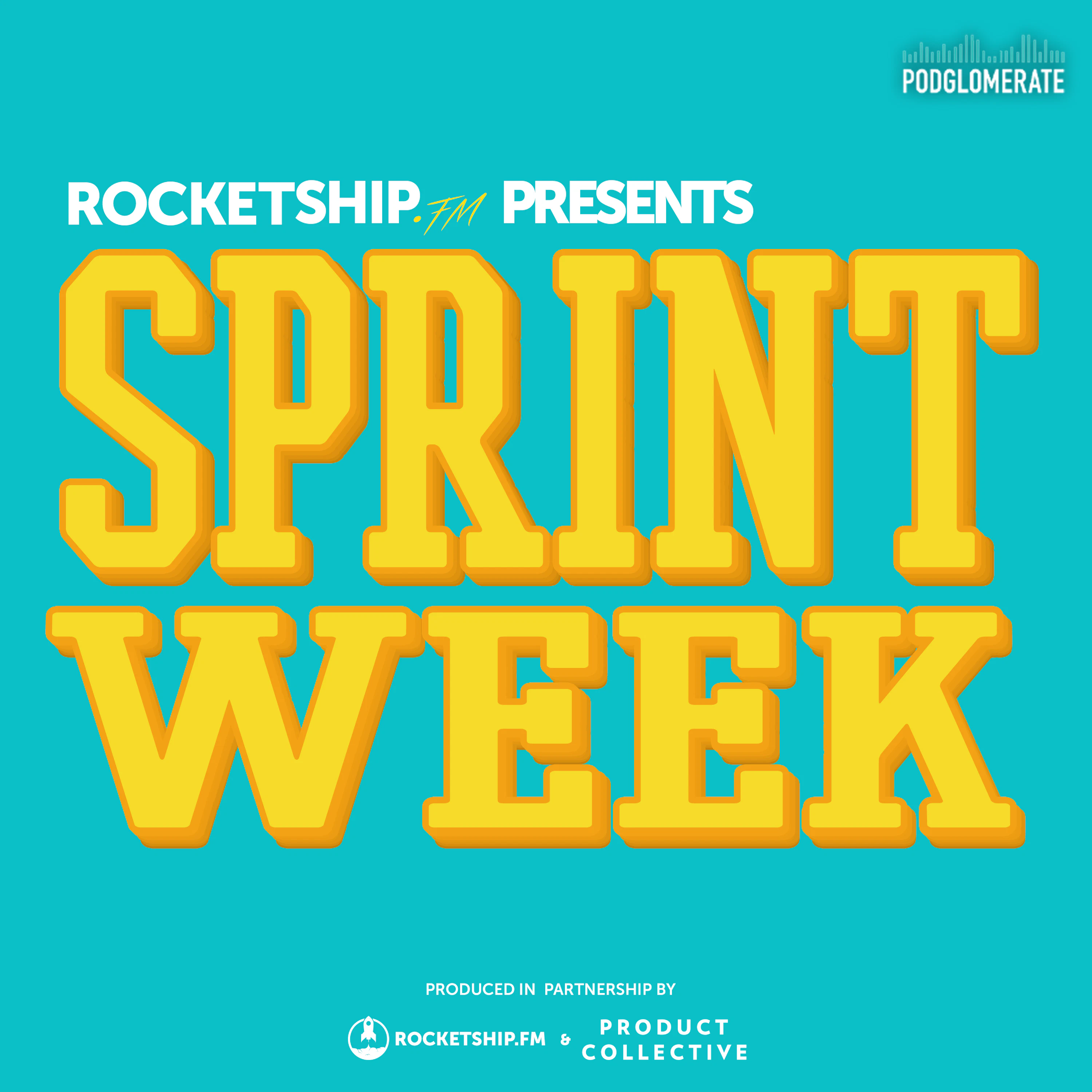 Sprint Week by Rocketship.fm