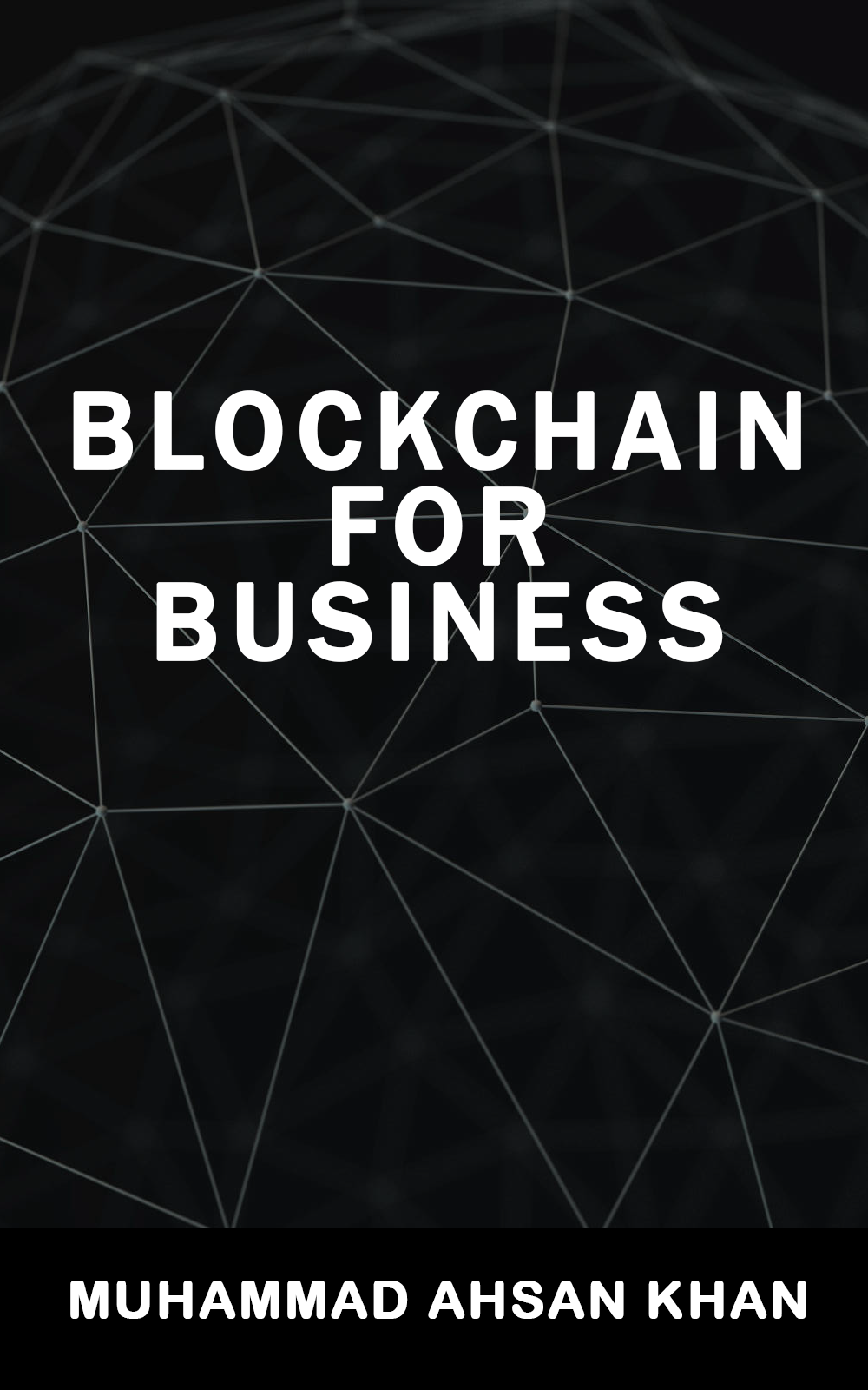 Blockchain for Business