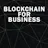 Blockchain for Business