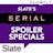 Slate's Serial Spoiler Specials - S2E1
