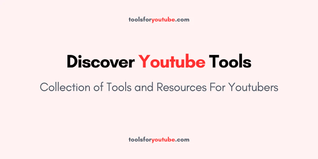 Tools For Youtube