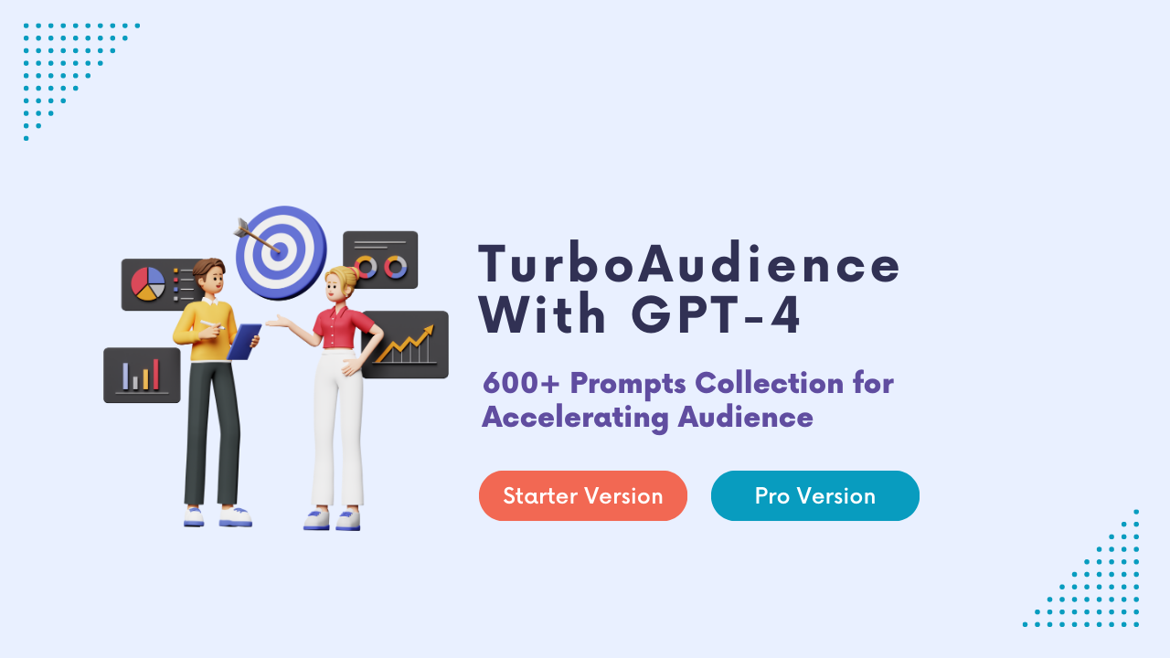 TurboAudience With GPT-4 - Propel your business with powerful prompts media 1
