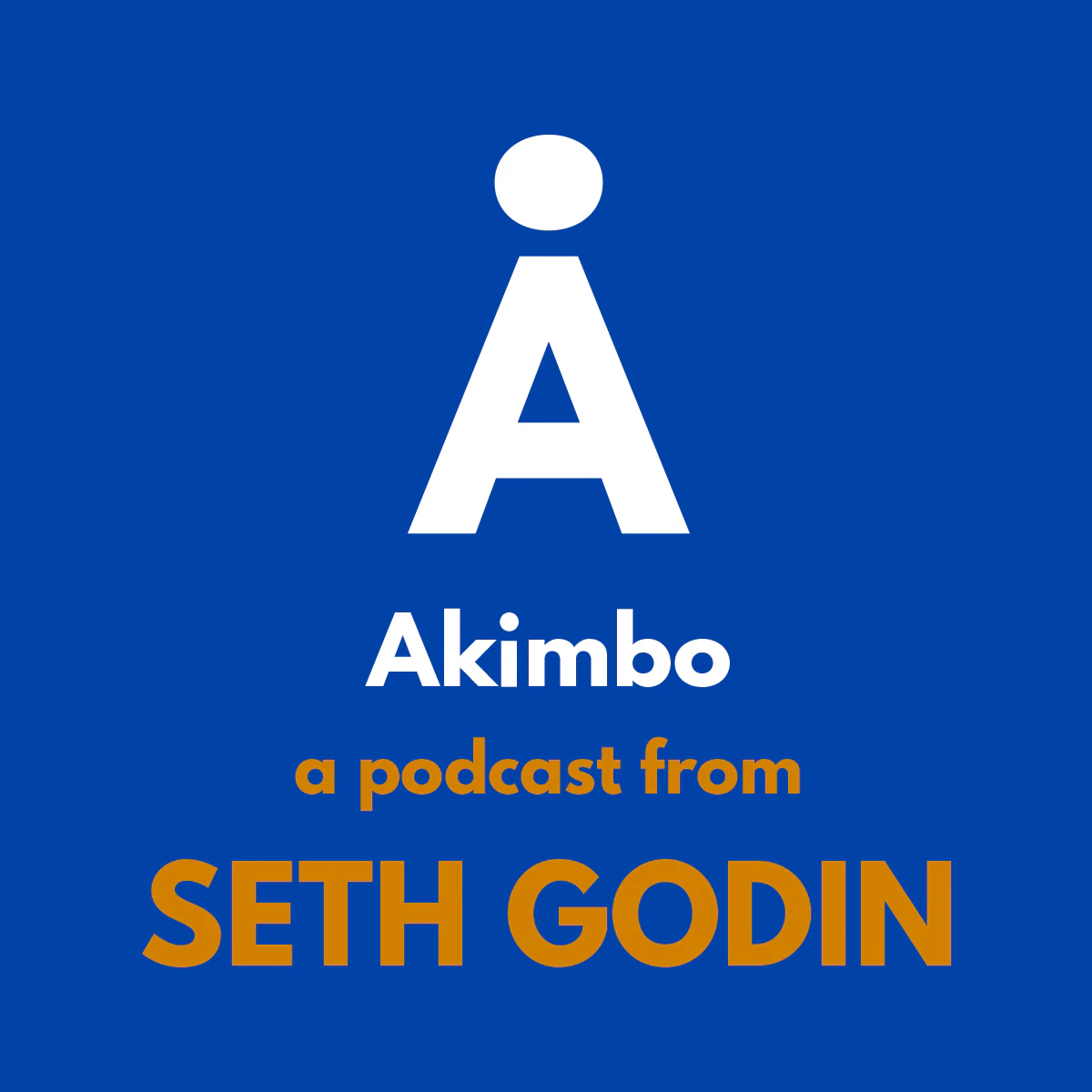 Seth's Godin's  "Akimbo"