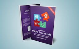 Learning Micro Frontends media 1