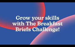 The Breakfast Briefs Challenge media 1