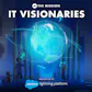IT Visionaries