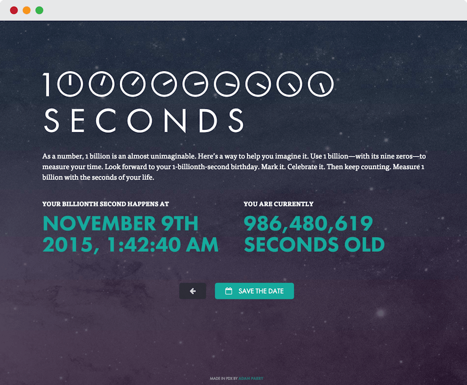 Billionth Second Birthday Find the moment you'll have been alive for