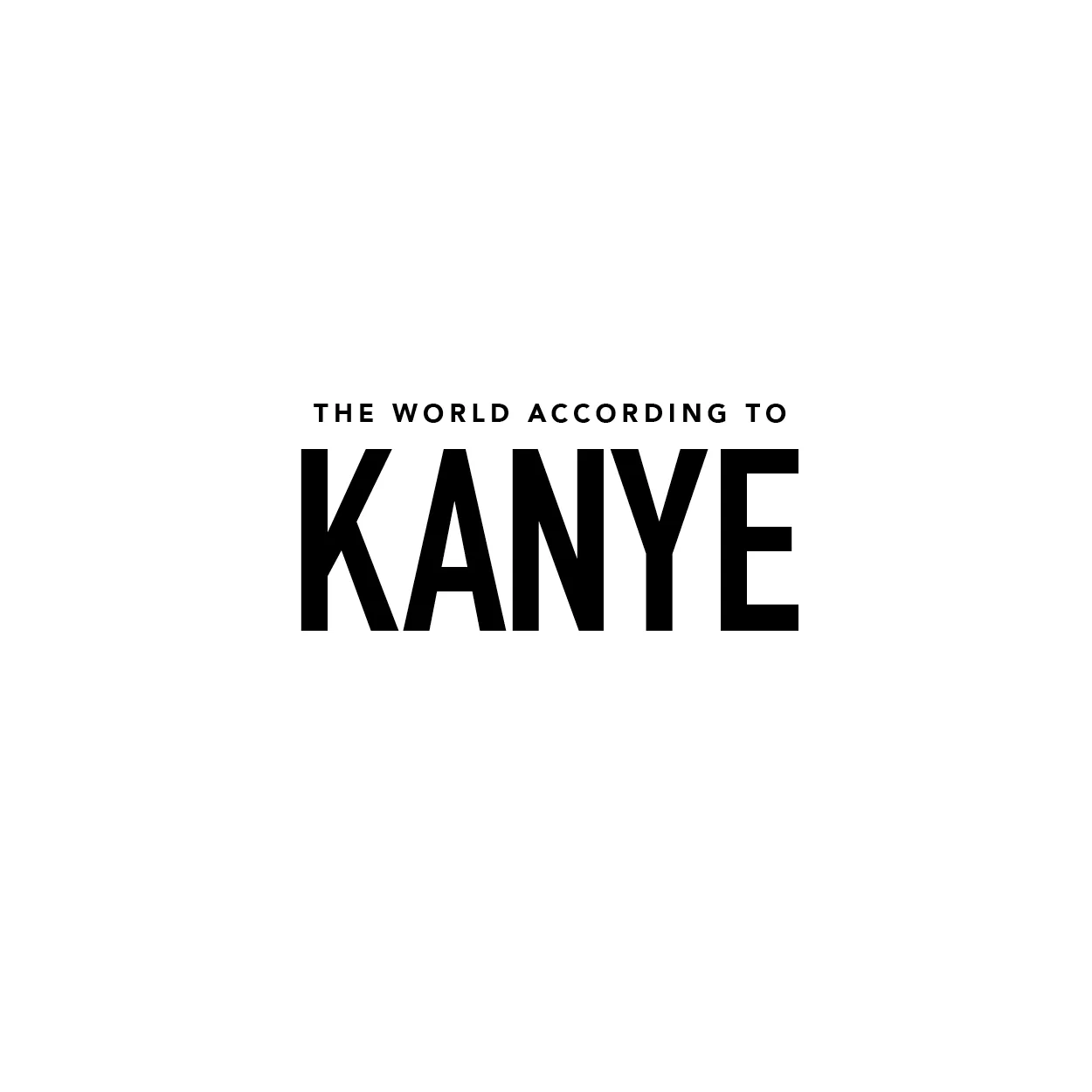 The World According to Kanye