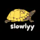 Slowlyy
