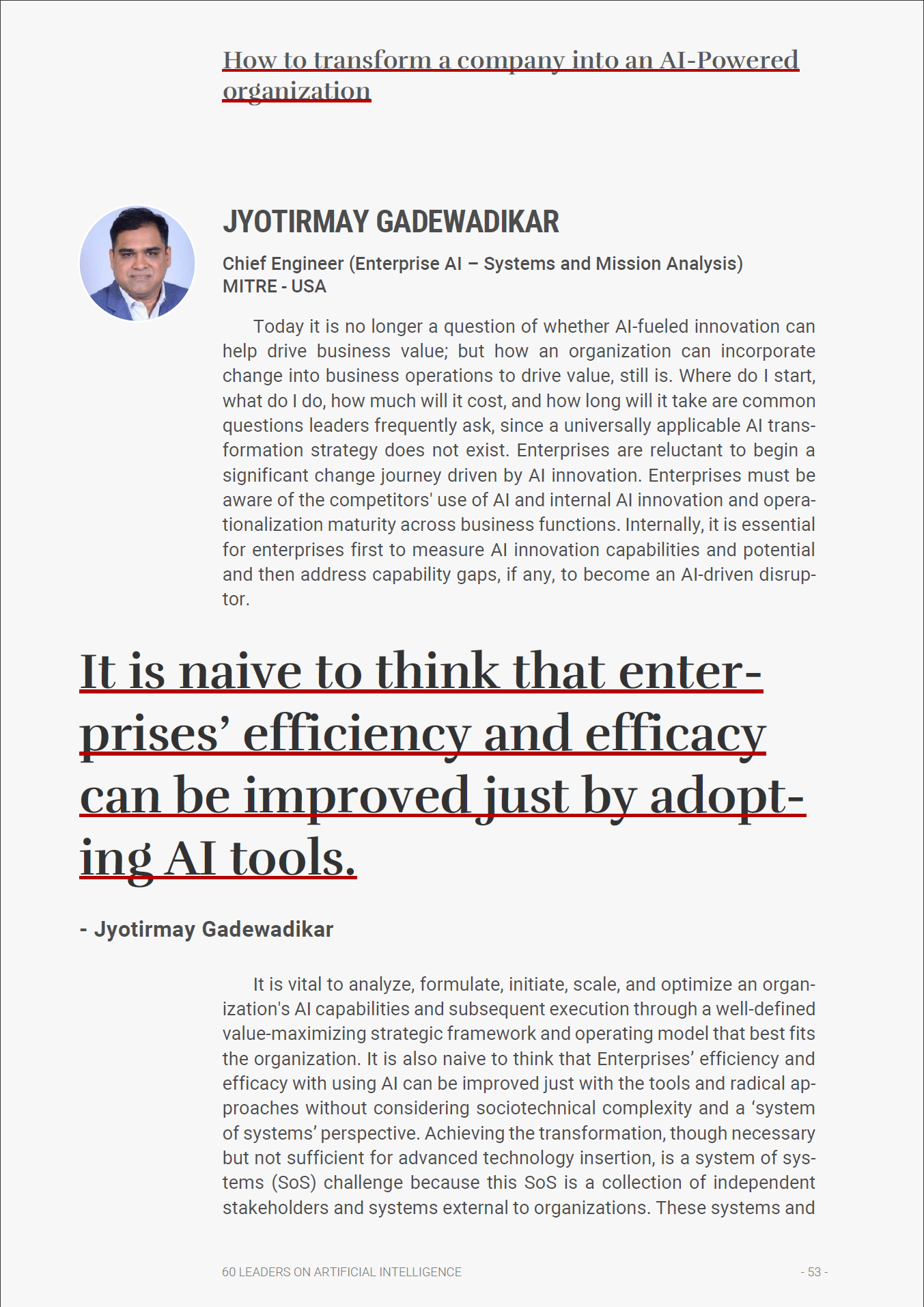 60 LEADERS ON ARTIFICIAL INTELLIGENCE - From Algorithms to Ethics. A holistic view of AI media 17