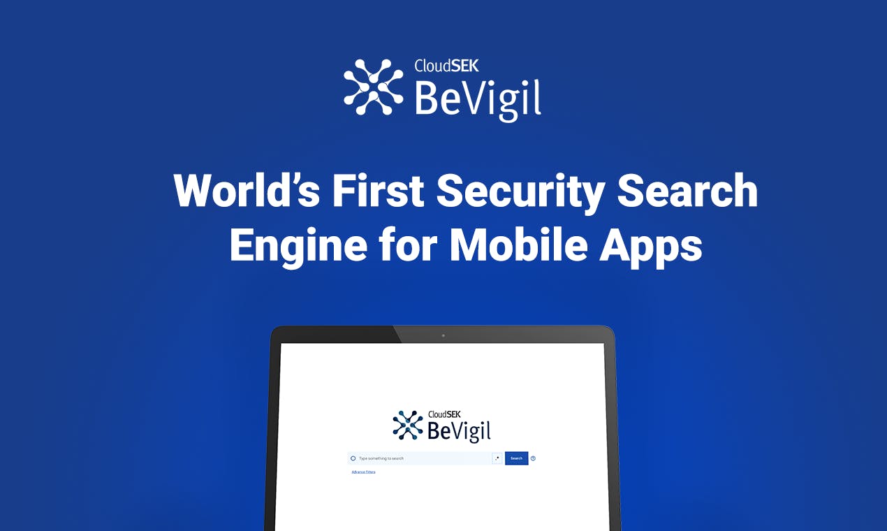 BeVigil - World’s first & only security search engine for mobile apps