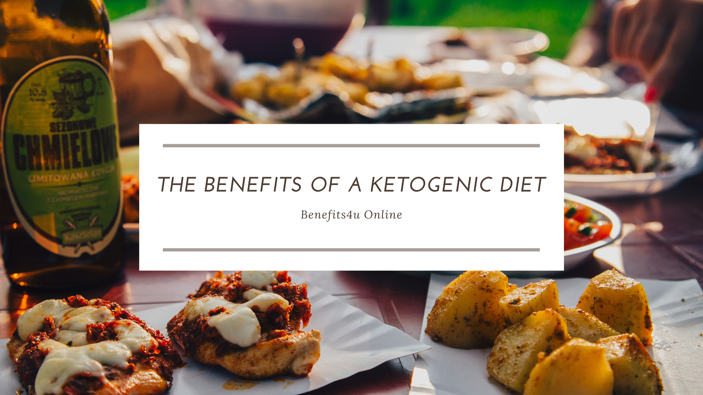 The Benefits of a Ketogenic Diet 