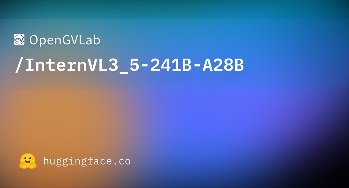 Internvl3.5 - SOTA तर्क क्षमताओं के साथ ओपन-सोर्स MLLM मीडिया 3