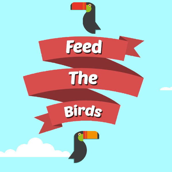 Feed The Birds