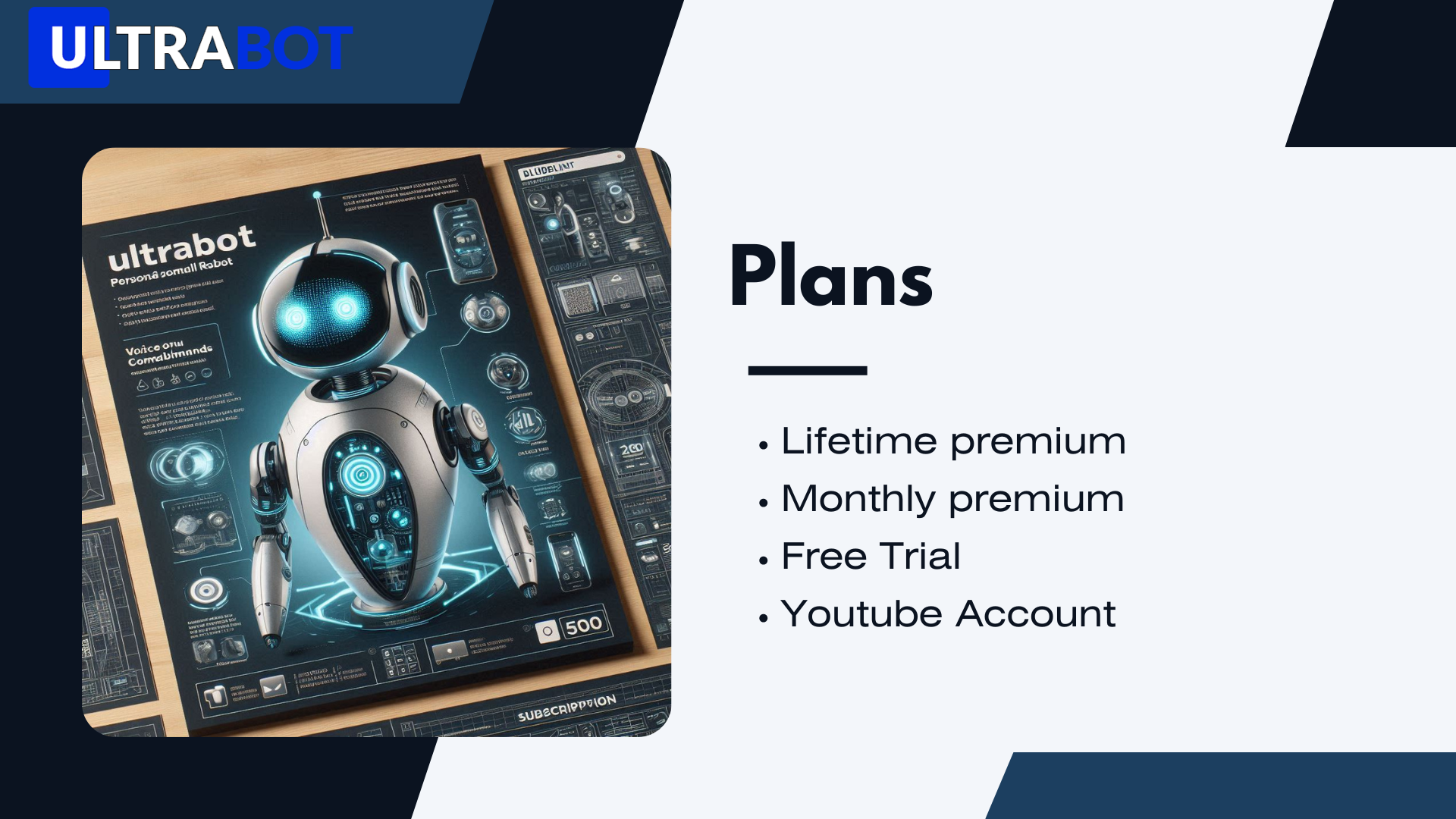 Ultrabot product Plan