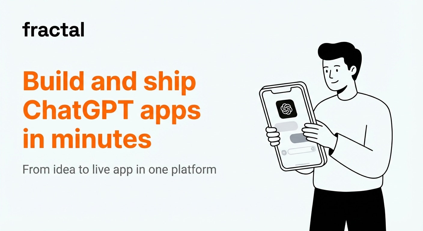 Fractal：打造卓越 ChatGPT 應用程式的最快途徑