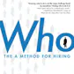Who: The A Method for Hiring