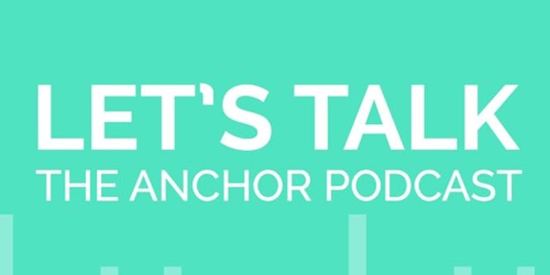Let's Talk: The Anchor Podcast - Ryan Hoover talks Role Models media 1