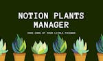 Notion Plant Manager image