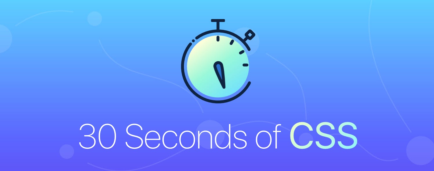 30 seconds of CSS media 2