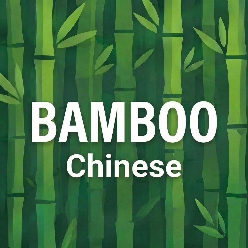 Bamboo Chinese