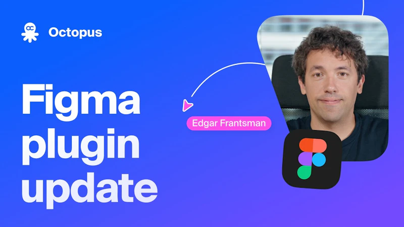 Octopus to Figma plugin screenshot 1 (video preview)