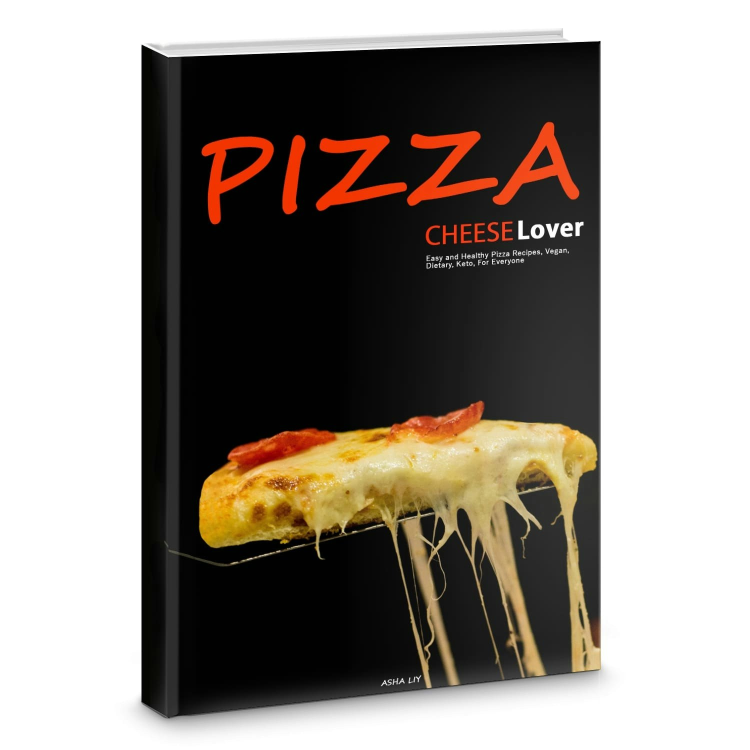 Pizza. Cheese Lovers: Easy Recies