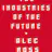The Industries of the Future