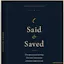 Said & Saved