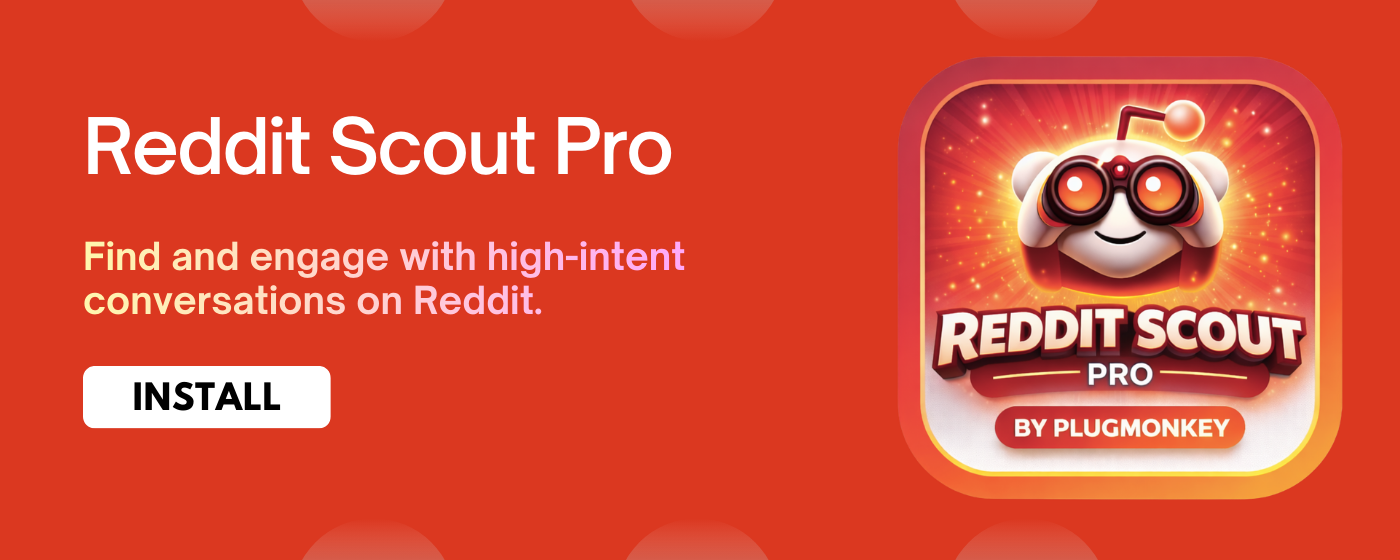 Reddit Scout Pro by PlugMonkey - Screenshot 5 showing product features and functionality