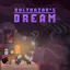 Balthazar's Dream