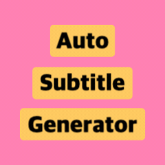 Auto Subtitles Generator
