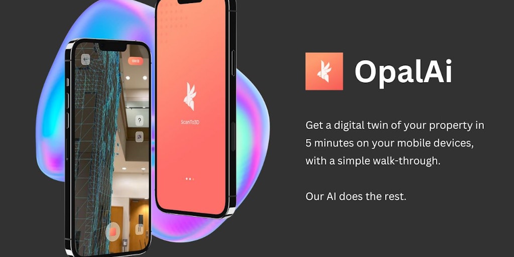 OpalAi - ScanTo3D and Floorplan: Capture the world in 3D. | Product Hunt