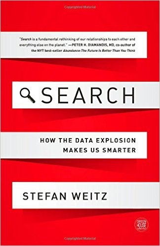 Search: How the Data Explosion Makes Us Smarter 