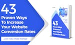 43 Ways To Increase Your Conv. Rates image