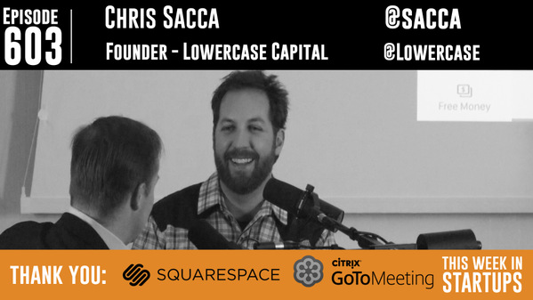 Chris Sacca is back! - This Week In Startups gallery image