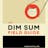 The Dim Sum Field Guide