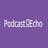 Podcast on Echo