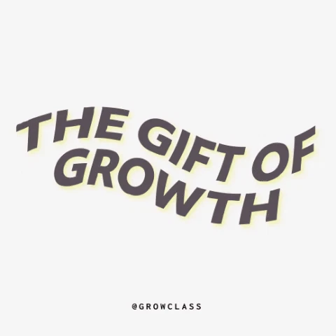 The Gift of Growth by Growclass
