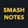 Smash Notes